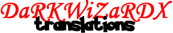 DaRKWiZaRDX translations